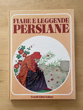 Fiabe e leggende persiane, Fabbri Editore, 1976, illustr. Santin