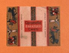 ABRUZZO-CHIETI-DOLCIARIA-CARAMELLE BARATTUCCI-CORFINIO-ANTICO INCARTO-RARITA'