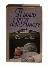 EBOND Il posto dell amore Helen Van Slyke CDE 1979 Libro LI044037