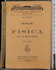 PROBLEMI DI FISICA. VIALE