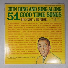Bing Crosby Join Bing And Sing