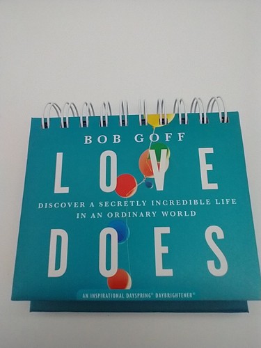 Bob goff love does - goff, dayspring