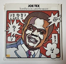 Joe Tex “From The Roots Came