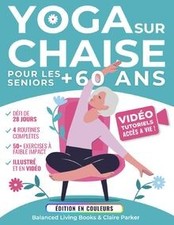 Yoga sur Chaise pour les
