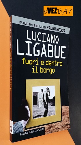 Luciano ligabue fuori - ligabue,
