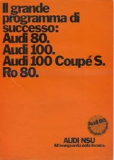 DEPLIANT BROCHURE AUDI 80 - 100 - 100 COUPE' S - RO 80 PROSPEKT (L12)