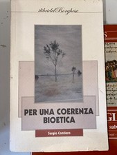 contiero - PER UNA COERENZA BIOETICA - I LIBRI DEL BORGHESE. 2011