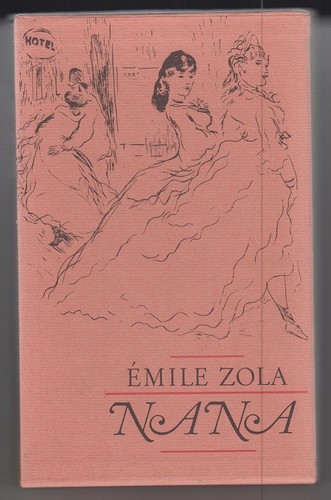 Nana zola emile - nana., zola,