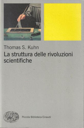 Thomas kuhn la struttura - kuhn,