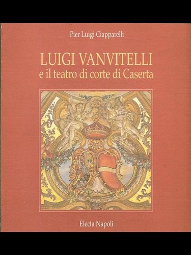 Luigi vanvitelli teatro - luigi, e