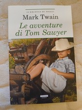 Le avventure di Tom Sawyer. 