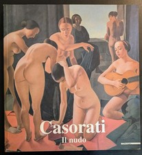 Felice Casorati Il Nudo Mazzotta 1999