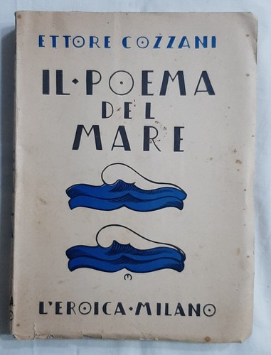 Ettore cozzani poema - ettore, il