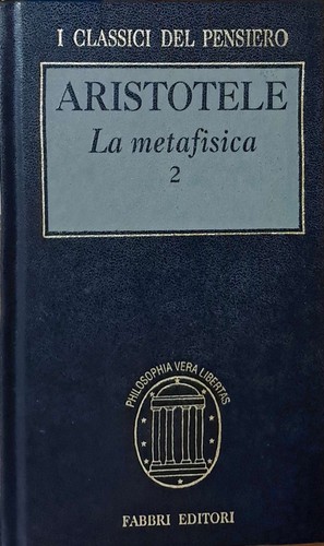 Metafisica aristotele - la, 2.