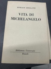 Rolland Vita di Michelangelo Biblioteca Universale Rizzoli Bur B.u.r. 64