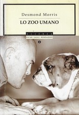 Morris, Desmond..LO ZOO UMANO