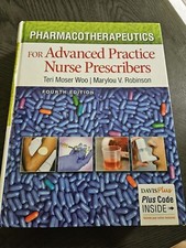 Pharmacotherapeutics for Advanced - Hardcover, by Woo RN PhD 