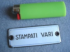 VECCHIA TARGA "STAMPATI VARI "