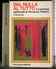 DAL NULLA AL TUTTO. AMOROSO