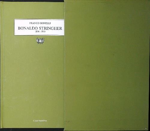 Bonaldo stringher 1854 1930 - stringher, 1854-1930