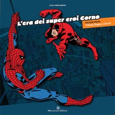 L'ERA DEI SUPER EROI CORNO -