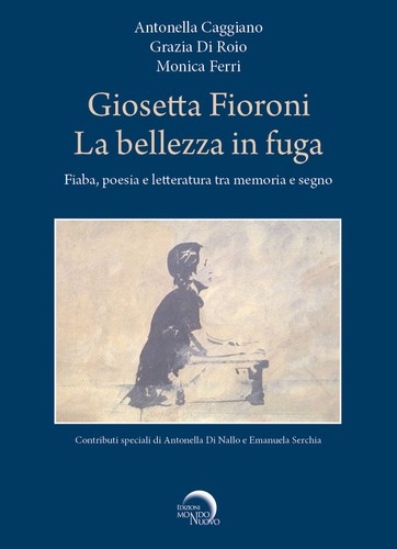 Giosetta fioroni bellezza - giosetta, la