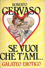 SE VUOI CHE T'AMI... GALATEO