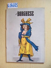 RIVISTA "IL BORGHESE" - NUM