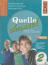 QUELLE CHANCE 2 9788861610507 BRUNERI LANG