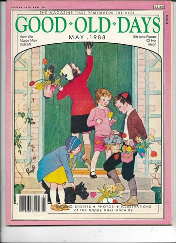 Good old days magazine may - good,