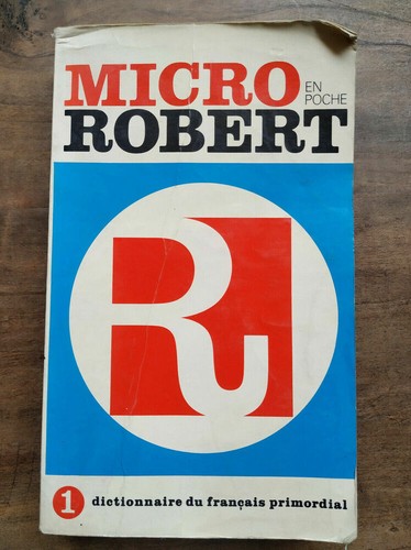 Micro robert dictionnaire du - robert,