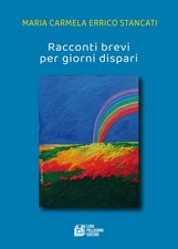 Racconti brevi per giorni