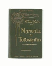 Manuale di topografia - Del