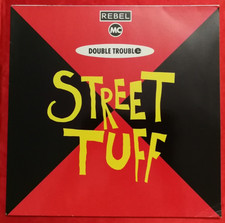 DOUBLE TROUBLE - STREET TUFF -