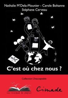 Cest où chez - nous, ?
