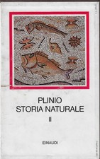 Plinio: Storia naturale II