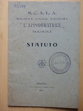 1915-SOCIETA'CIVILE ANONIMA "L'APPODERATRICE"-STATUTO-BOLOGNA