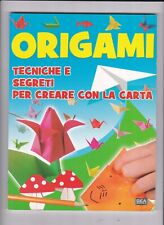 Libro Origami Tecniche e Segreti per Creare con La Carta SC33