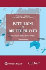 Istituzioni di diritto privato - Galgano Francesco