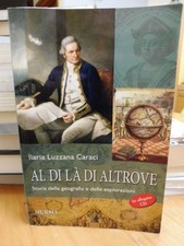 AL DI LA' DI ALTROVE, STORIA