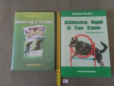 Addestra oggi il tuo cane! di