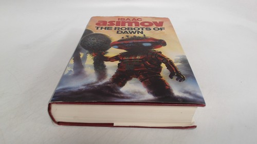 The robots dawn asimov - dawn,,