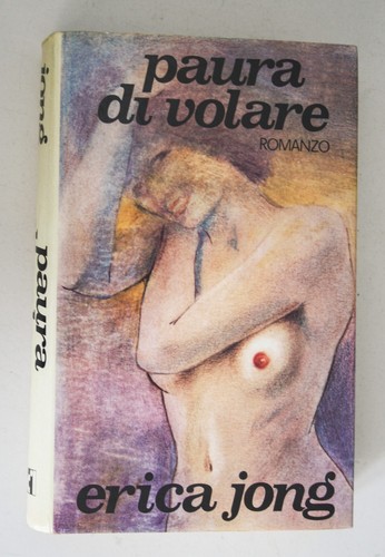 Paura volare erica jong - di,
