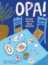 OPA!: Recipes inspired by