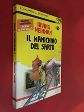 IRVING WEINMAN - IL MANICHINO DEL SARTO - MYSTERY/7 Longanesi (1988)