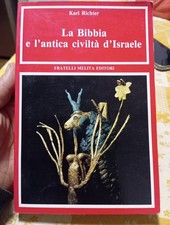 LA BIBBIA E L'ANTICA CIVILTA'