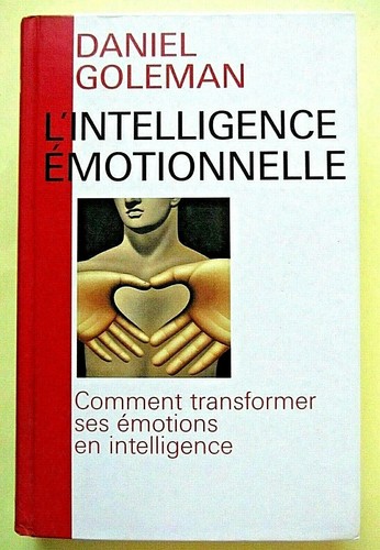 Intelligence émotionnelle - ", l'intelligence