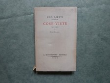 ugo ojetti cose viste 1923 - 1924 tom. sec. mondadori ed. 1942