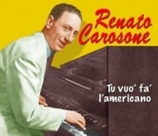 RENATO CAROSONE - TU VUO' FA'