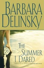 The Summer I Dared: A Novel